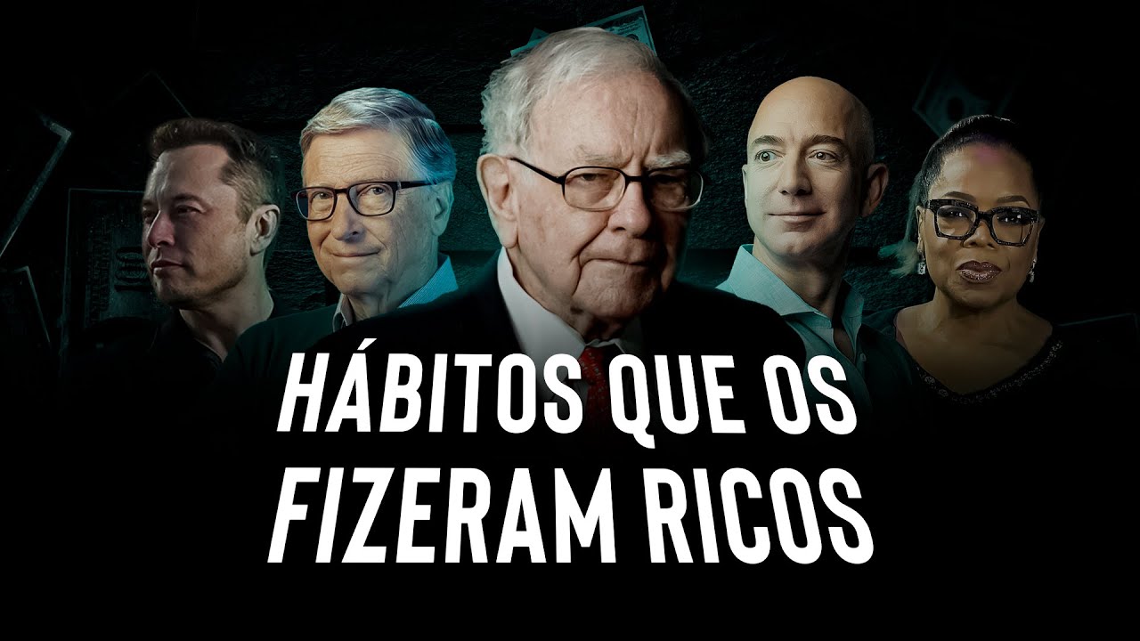 OS 10 HÁBITOS DAS PESSOAS MAIS BEM-SUCEDIDAS DO MUNDO | Hábitos de Sucesso (O 11º ESTÁ NA DESCRIÇÃO)