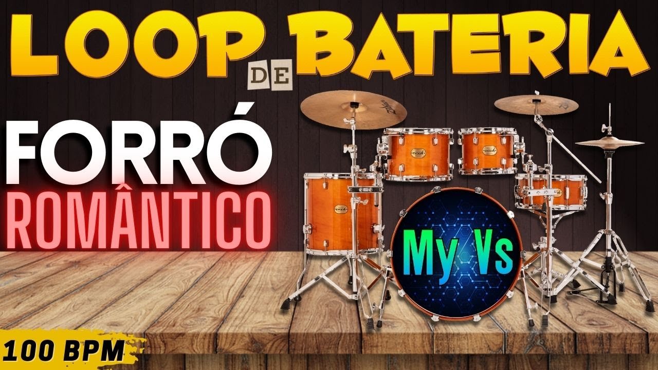 🥁 LOOP de Bateria FORR&Oacute; ROM&Acirc;NTICO para tocar e compor | 100 bpm [Atualizado]