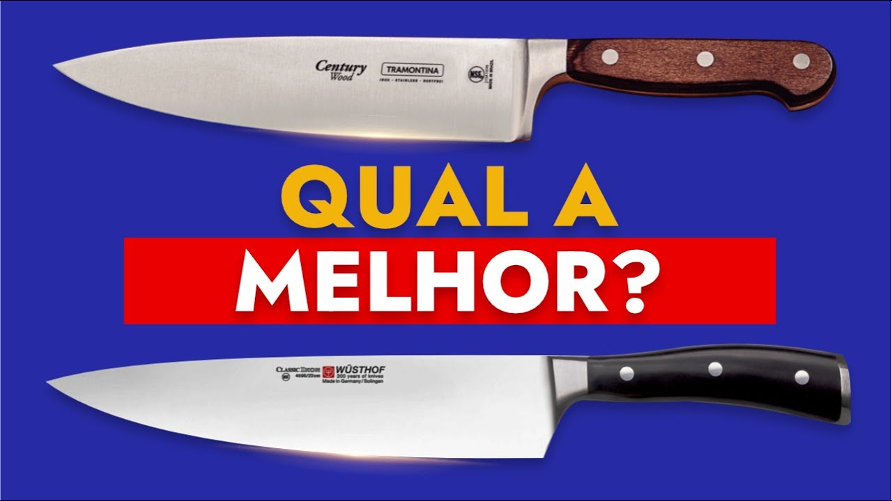 Qual a melhor faca chef? Tramontina Century ou Wusthof Ikon?