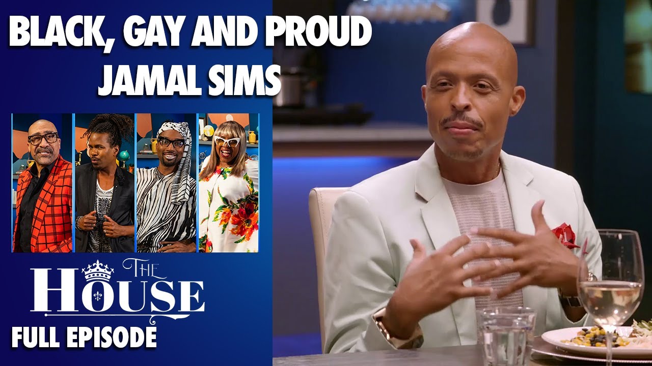 Jamal Sims on Being a Proud Gay Black Man in the Entertainment Industry | The House