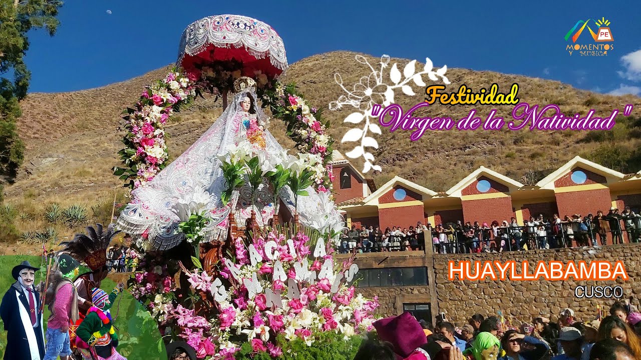 Virgen de la Natividad Huayllabamba (recorrido tradicional)