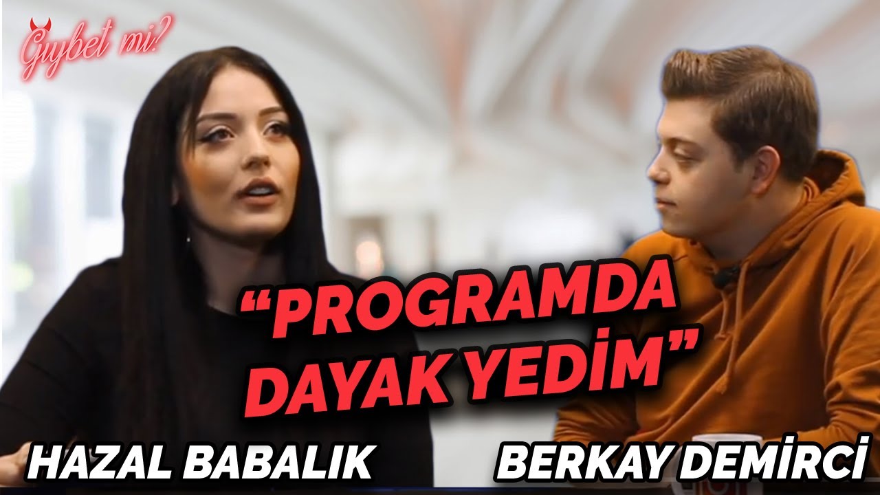Kısmetse Olur Hazal Babalık’tan BOMBA açıklama “Programda dayak yedim!” Gıybet mi? #9