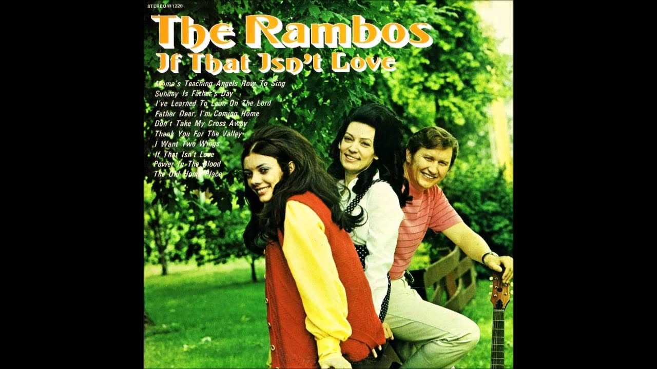 The Rambos - If That Isn't Love