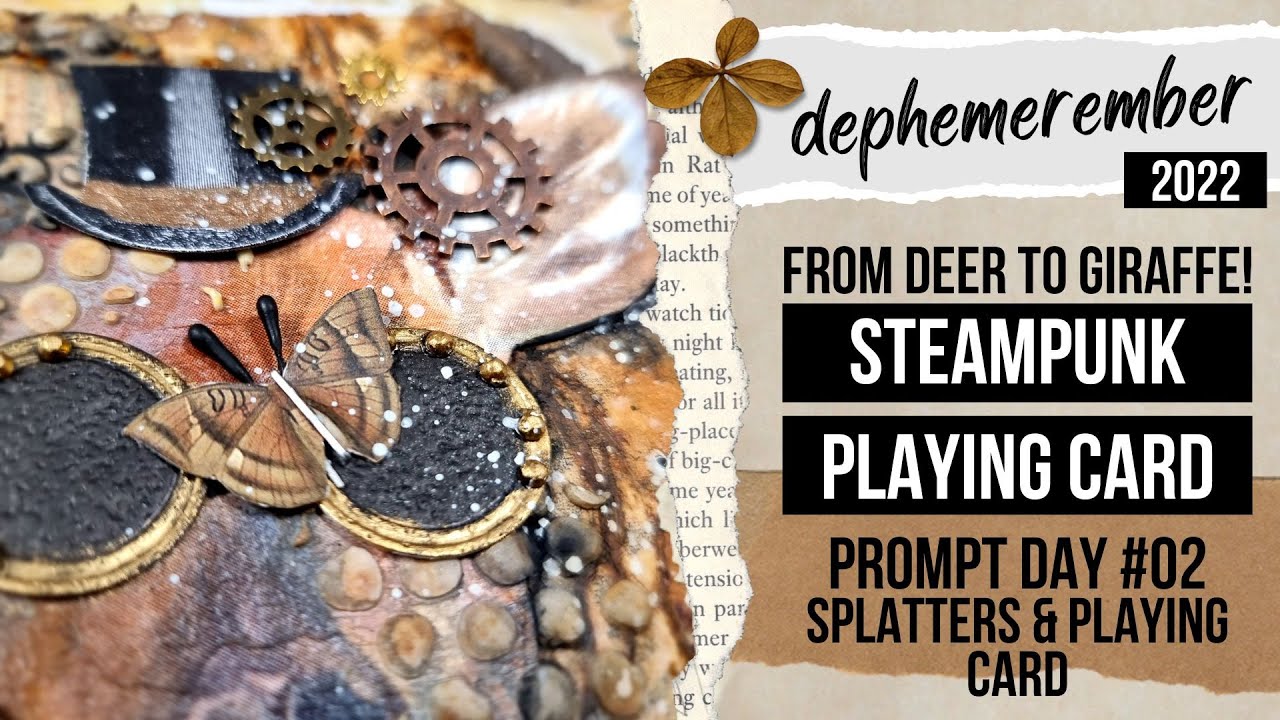 from deer to giraffe! Mixed media steampunk playing card with napkin! DEPHEMEREMBER #02