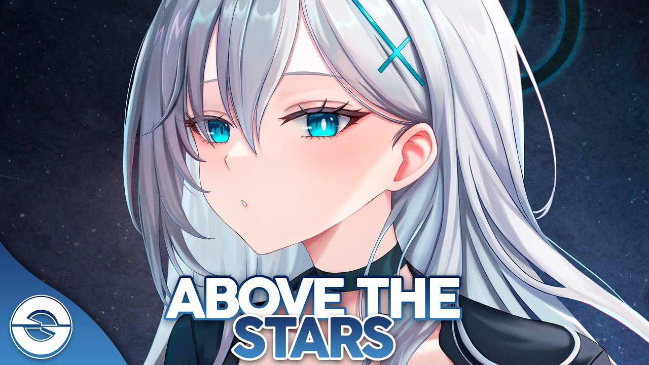 Nightcore - Above The Stars (Lyrics)