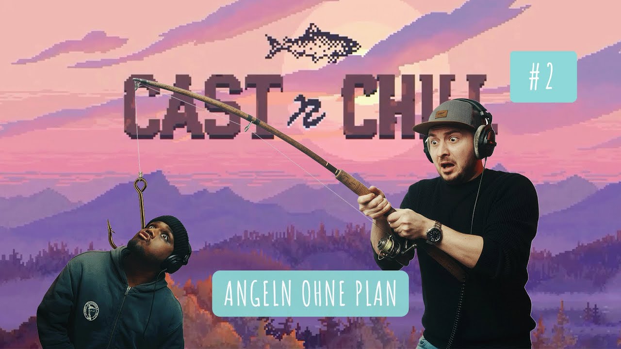 Legendärer Fang! Let's Play Cast n Chill | Part 02