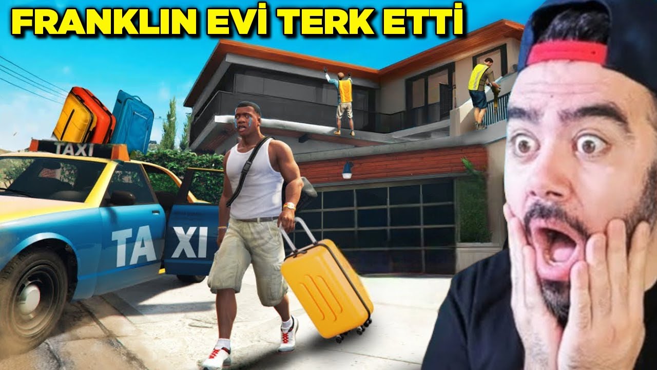 ELVEDA FRANKLIN EVINI TERK ETTI GITTI GELMEYECEK - GTA 5 MODS