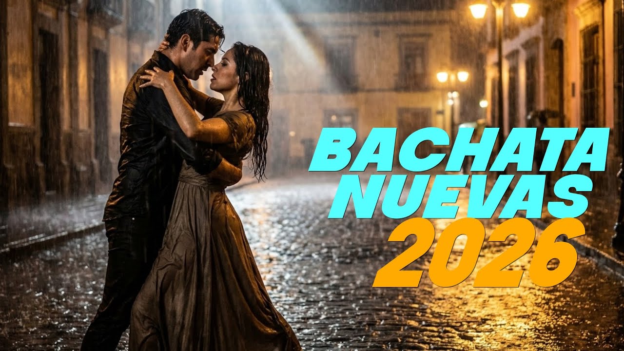 Bachata Bailable 2026 - Música para Bailar Toda la Noche | Éxitos de Bachata