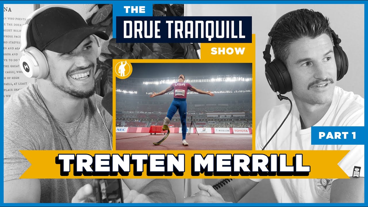 Trenten Merrill Two-Time Paralympian for Team USA - pt. 1 | The Drue Tranquill Show