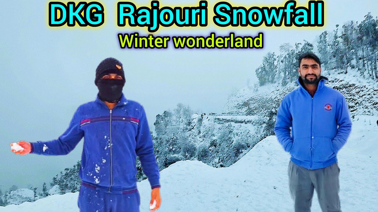 DKG Rajouri Turned Into a Winter Wonderland | Stunning Snow Views