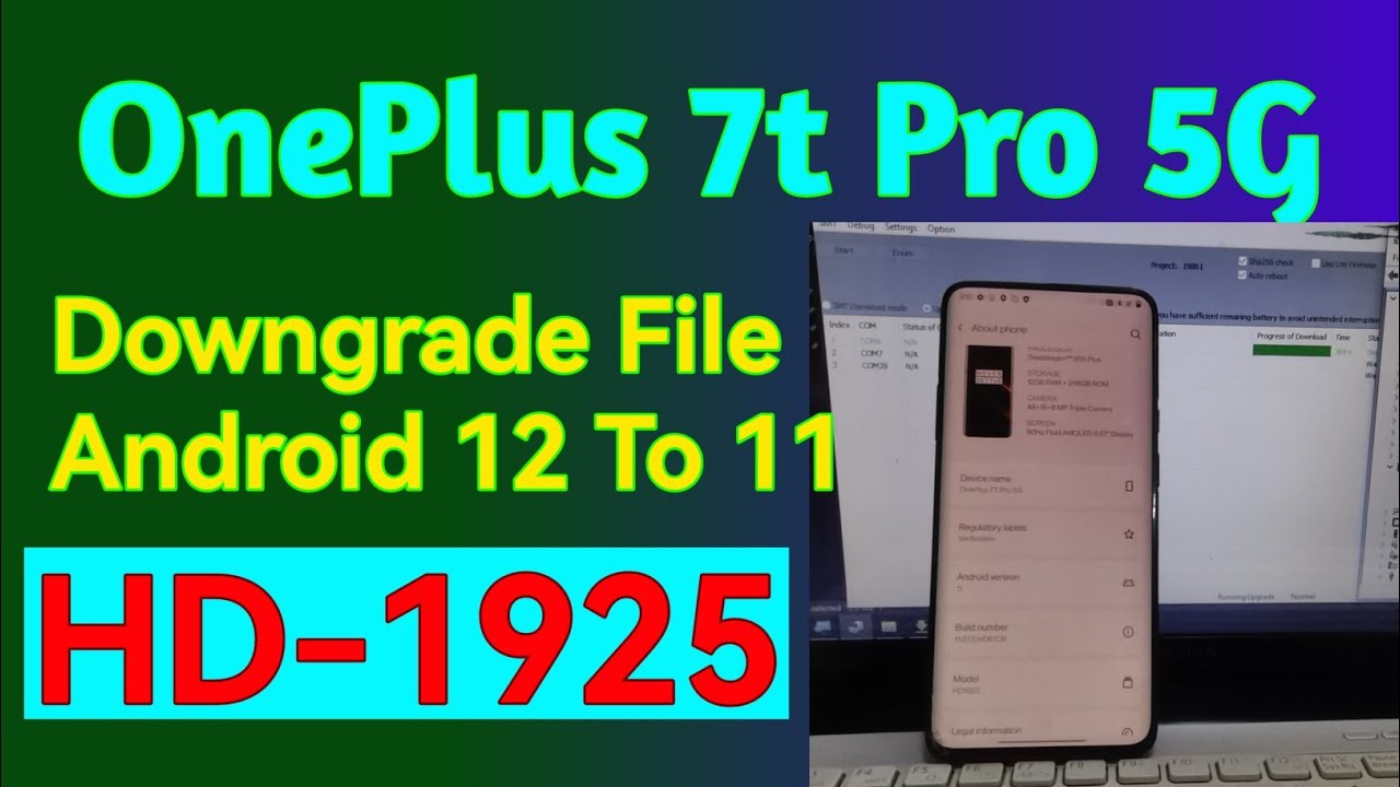 OnePlus 7t Pro 5G Downgrade Firmware ! Oneplus 7t pro downgrade to android 11