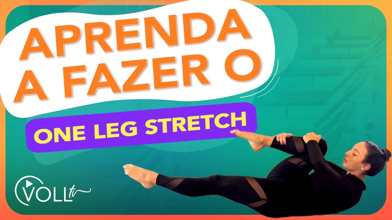One Leg Stretch: passo a passo de como realizá-lo corretamente