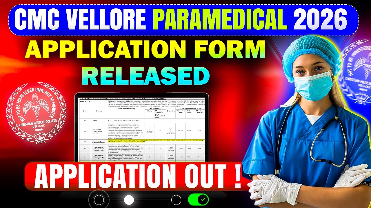 CMC Vellore Paramedical 2026 Application Form Released | Last Date, Eligibility, Full Details
