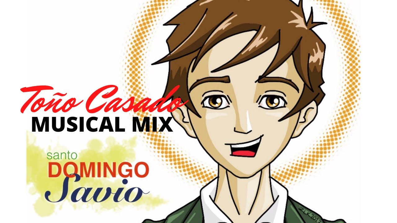 DOMINGO SAVIO MIX (toño Casado)