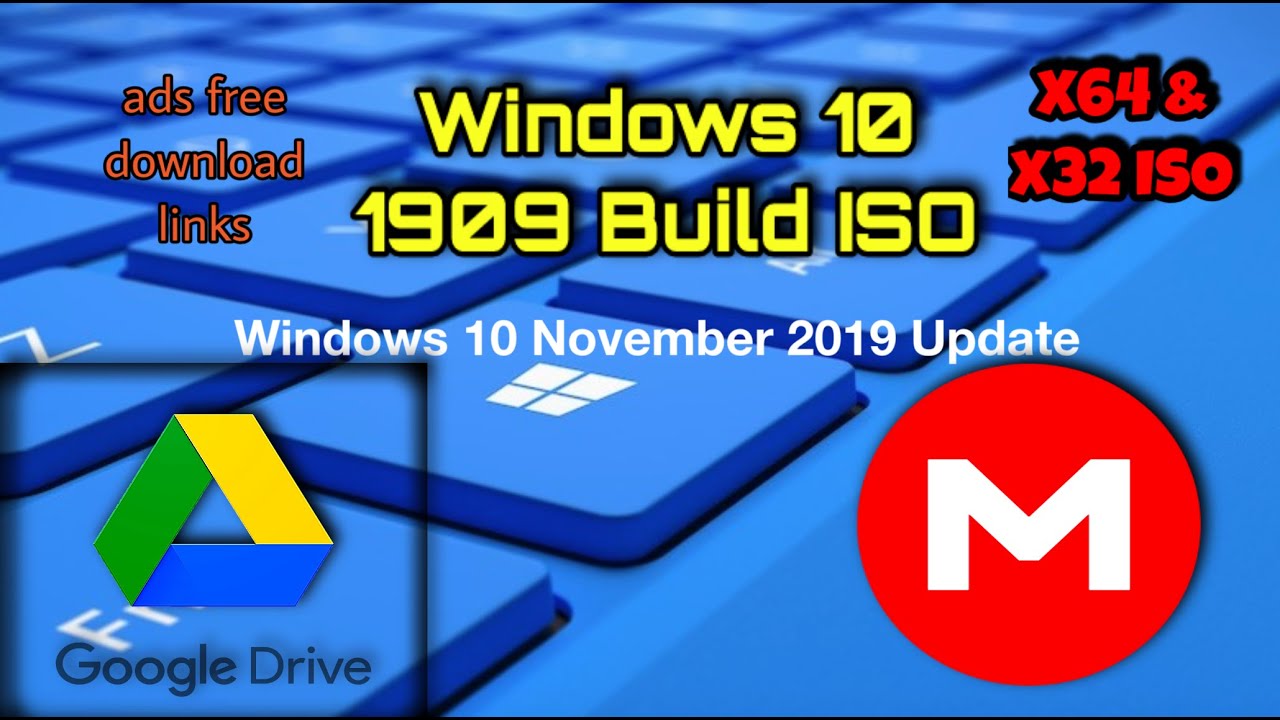 Windows 10 1909 Build ISO Google Drive Download Link