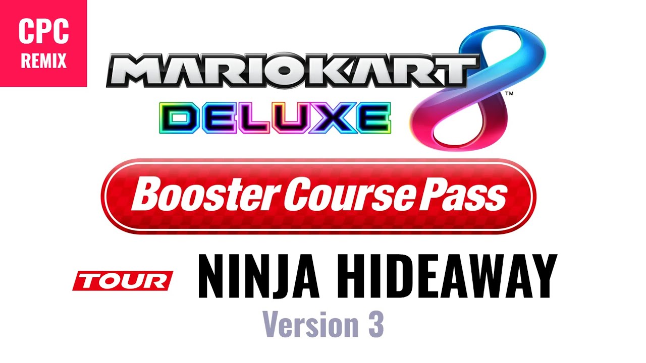 Ninja Hideaway | MARIO KART REMIX (version 3)