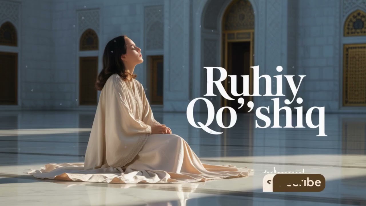 Calm Ruhiy Qo&rsquo;shiq 2025 ✨ | Soothing Islamic Vocals | Eng Go&rsquo;zal Qo&rsquo;shiqlar