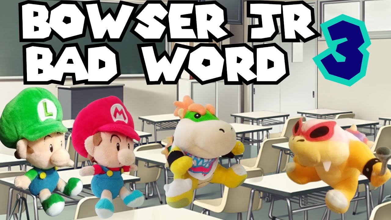 SMEW: Bowser Jr Bad Word 3