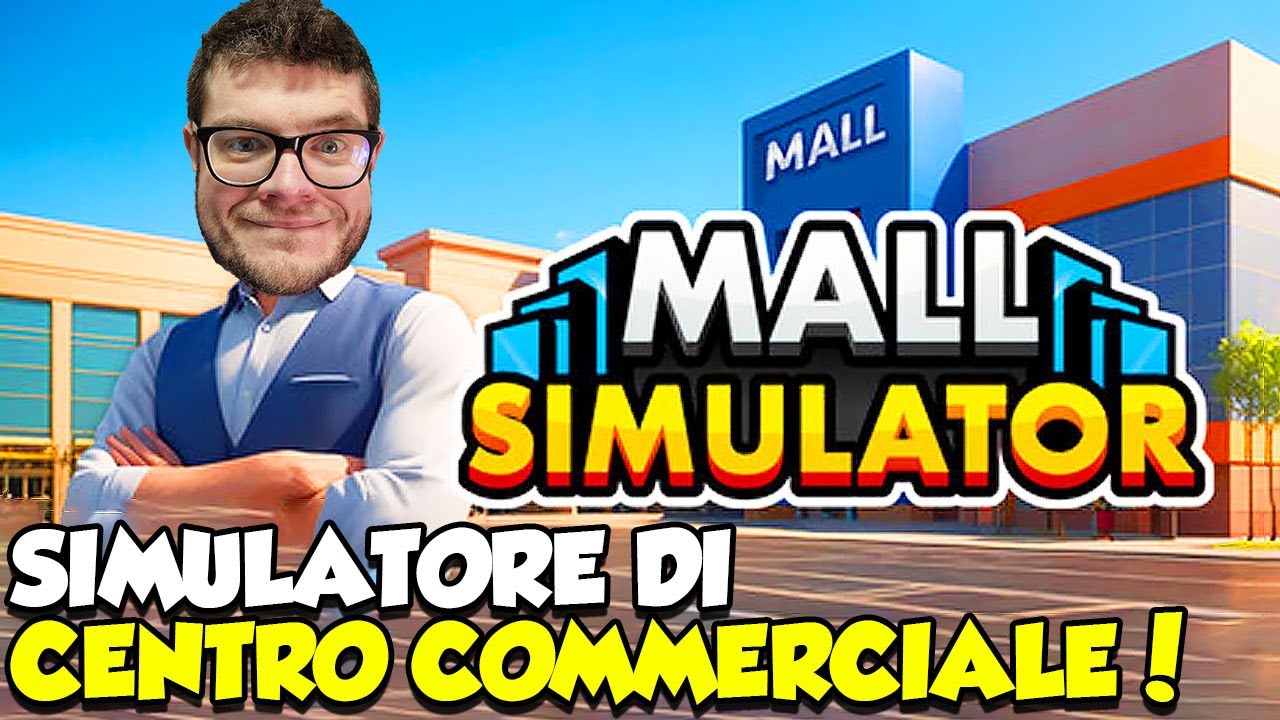SIMULATORE DI CENTRO COMMERCIALE! - Mall Simulator - (Salvo Pimpo's)