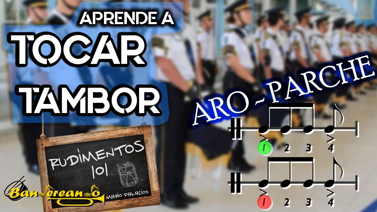 Aro parche | Aprende a TOCAR TAMBOR de BANDA DE GUERRA - BdG en LÍNEA (Bandereando)