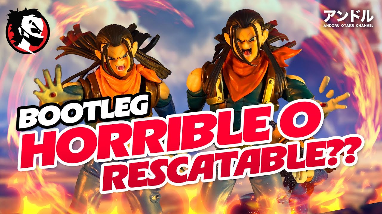 ✅ ¡ESTO ES UN BOOTLEG! Super Androide 17 SH Figuarts| No Creerás la Diferencia 🔥