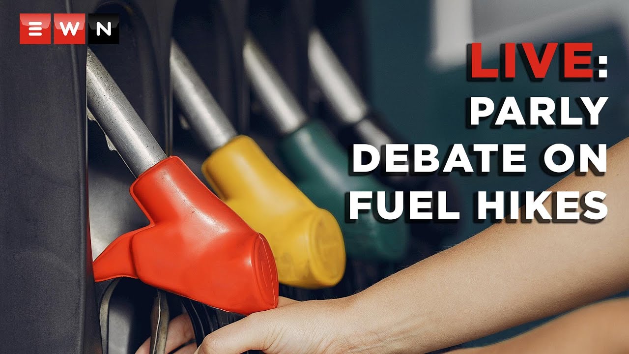 LIVE: Parly debate on fuel price hike