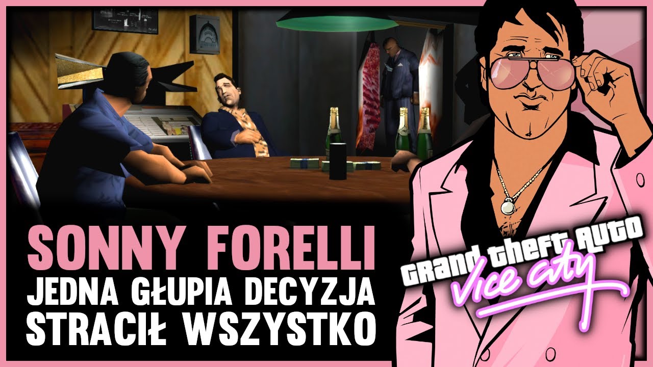 JEDNA GŁUPIA DECYZJA PRZEZ KTÓRĄ SONNY FORELLI STRACIŁ WSZYSTKO! | POSTACIE Z GTA W PIGUŁCE #01