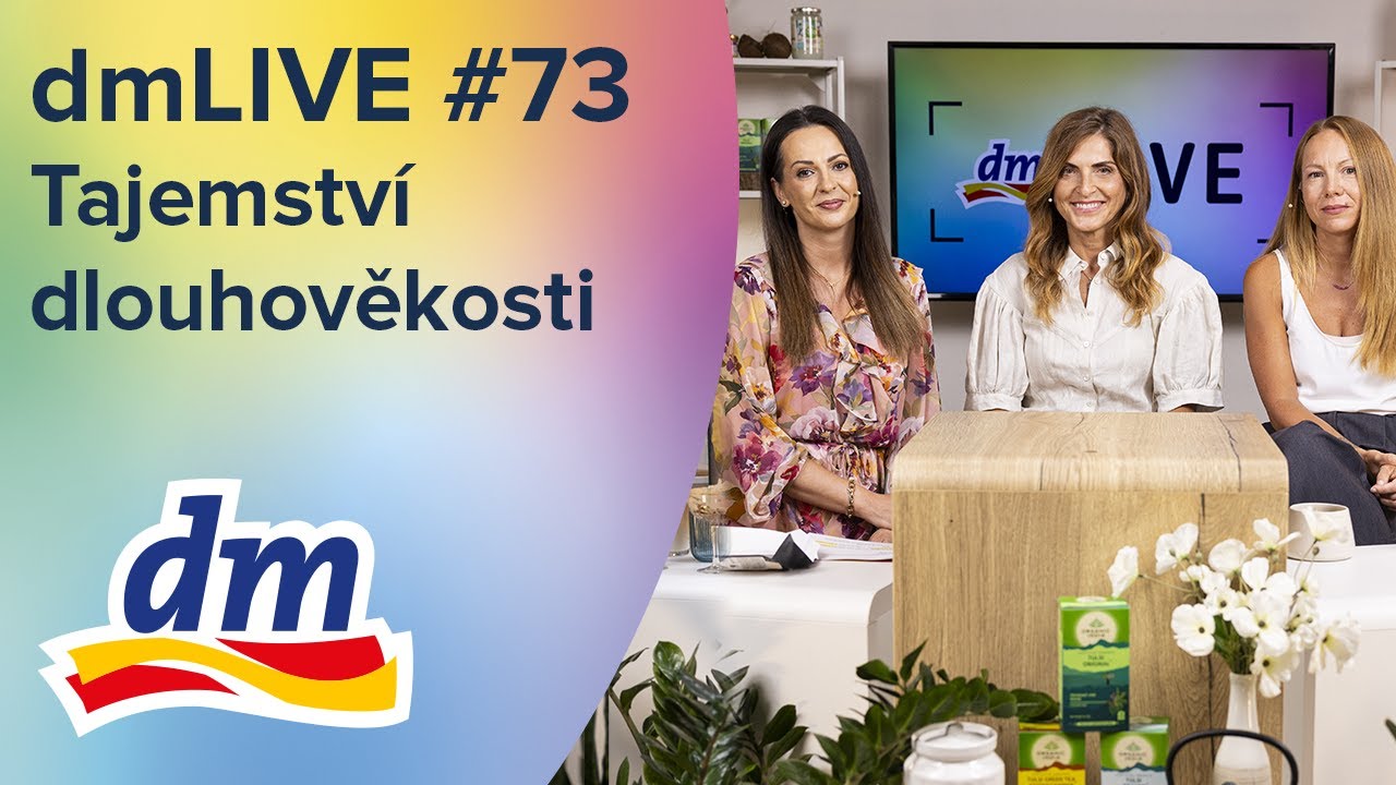dmLIVE #73 Tajemství dlouhověkosti | dm drogerie