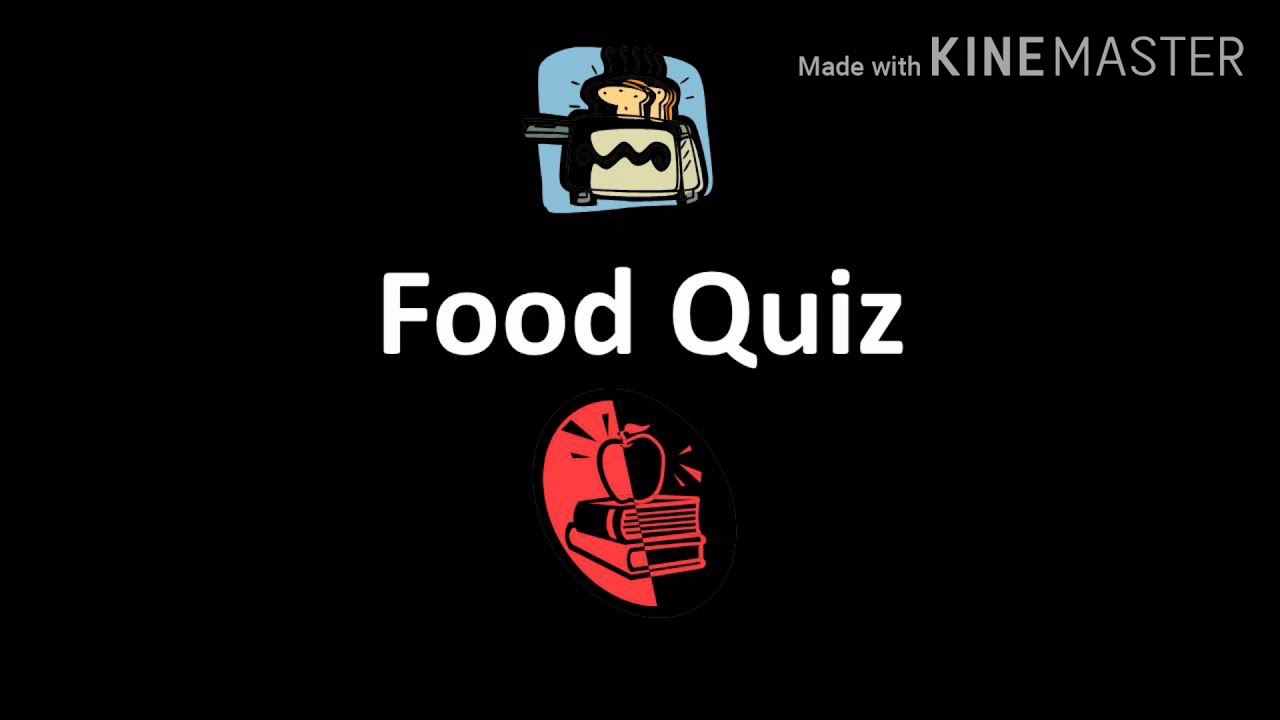 Food Quiz| A Quiz Related to Food Technology, Food Processing Technology and Other Related Trades|
