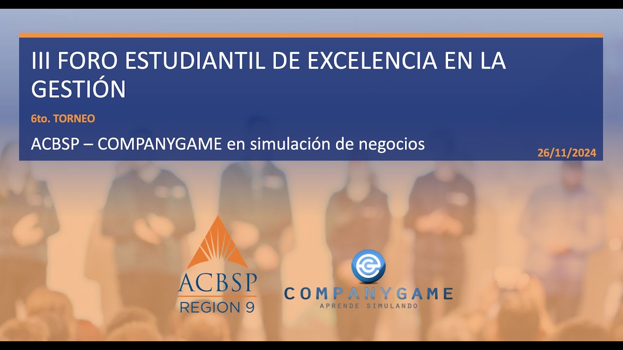 III Foro Estudiantil ACBSP-CompanyGame.