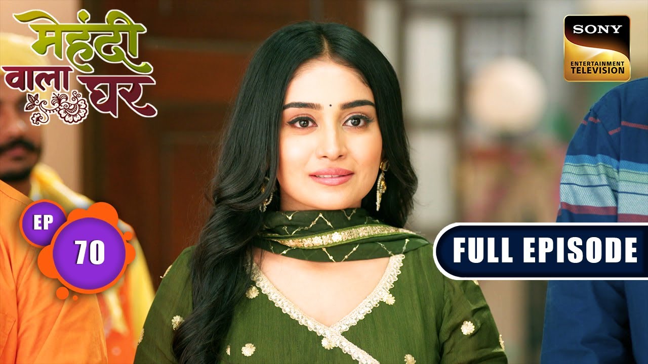 Manoj Ki Maafi | Mehndi Wala Ghar - Ep 70 | Full Episode | 30 Apr 2024