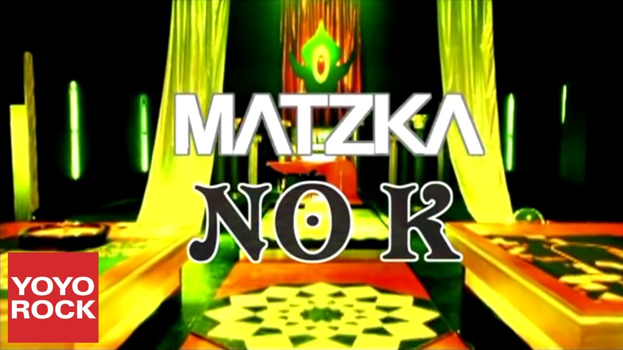 Matzka《NO K》Official Music Video