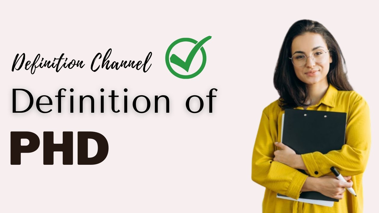 What is full form of PhD  | Simple Definition of PhD - WHAT DOES PhD MEAN ❓