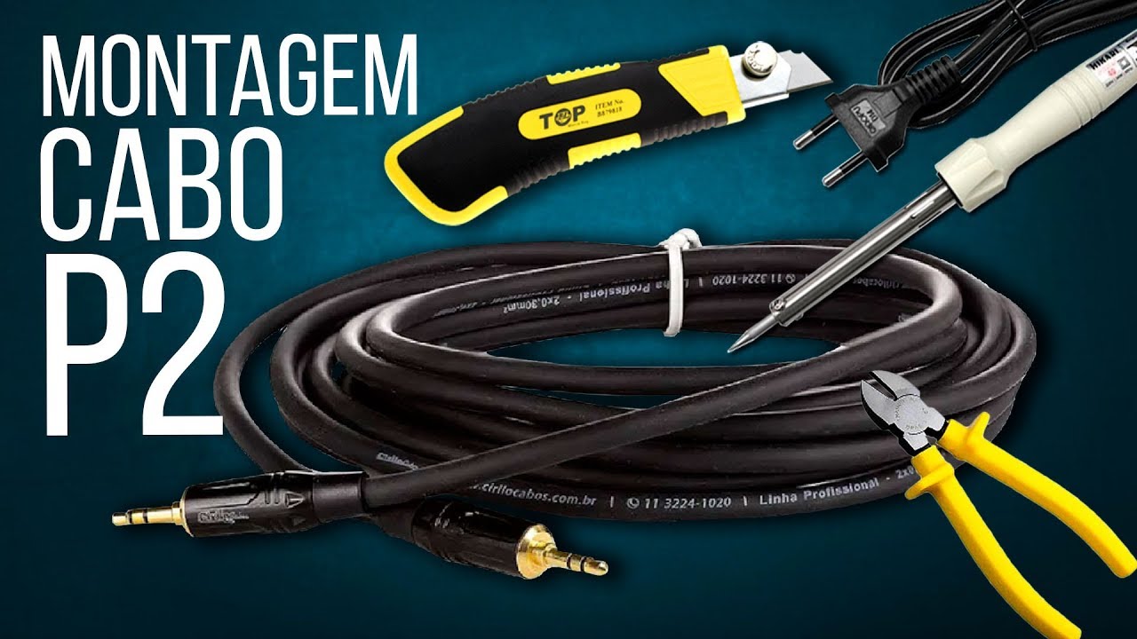 Montagem do Cabo P2 para P2 Profissional | Montar, Soldar e Reparar