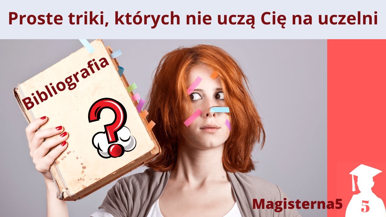 Jak stworzyć mistrzowską bibliografię w pracy dyplomowej?