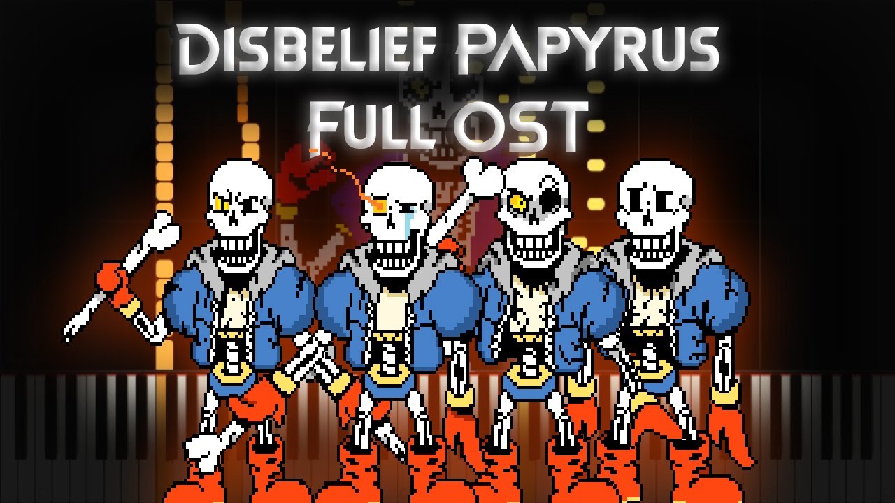 Disbelief Papyrus: Full OST ▶ Synthesia / Piano