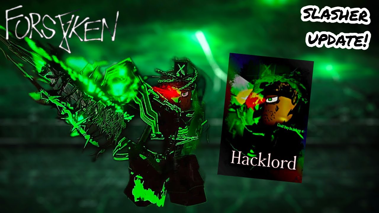 WINNING WITH THE UPDATED 'HACKLORD' SKIN! (Slasher Update) | Roblox Forsaken