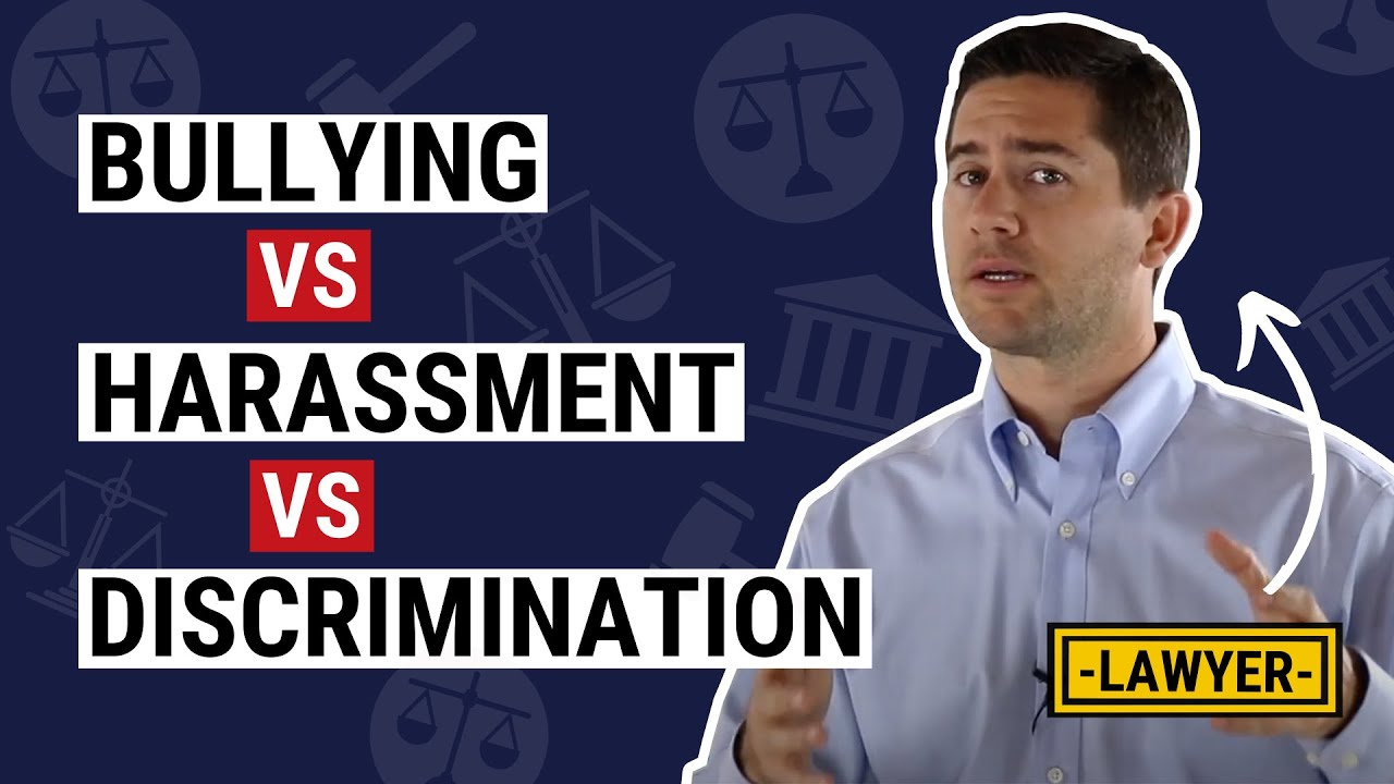Harassment, Discrimination & Bullying - What's the Difference?