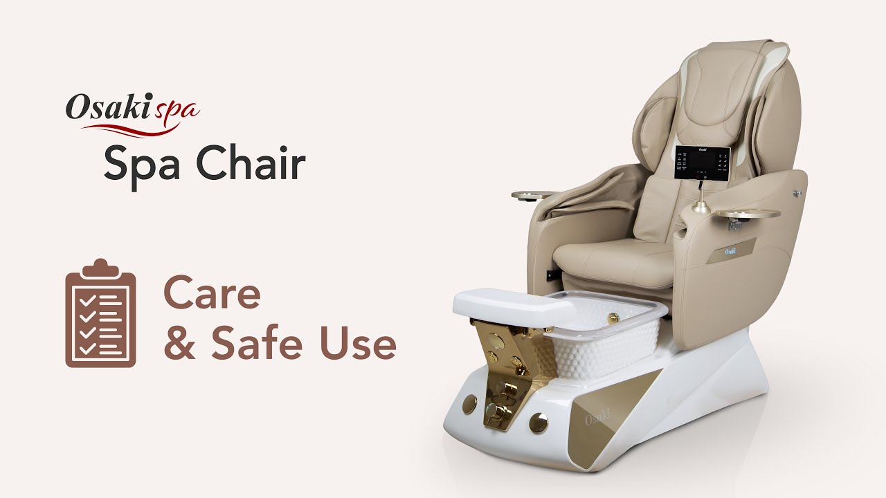 Spa Chair Maintenance & Care Tutorial