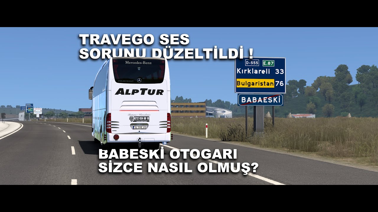 Ets 2 | Sizce Babeski Otogarı Nasıl Olmuş?! | OyuncuyusBisMap #gameplay