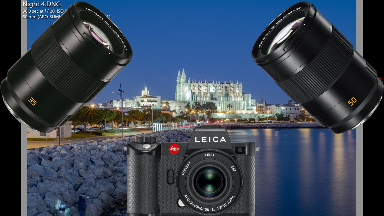 Shooting LEICA 35 & 50mm APO SUMMICRON SL Lenses