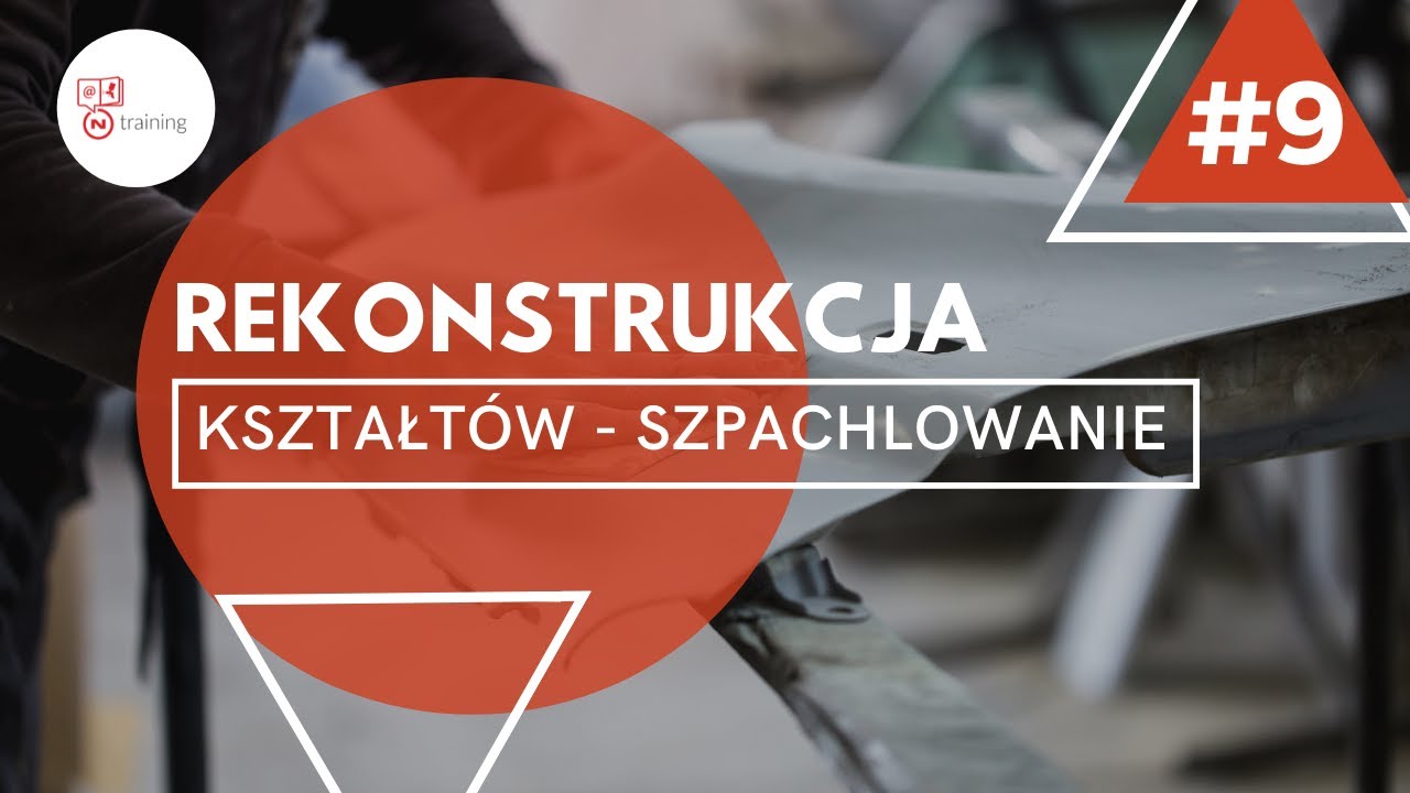 N-training - S01E04 - REKONSTRUKCJA KSZTAŁTÓW - SZPACHLOWANIE