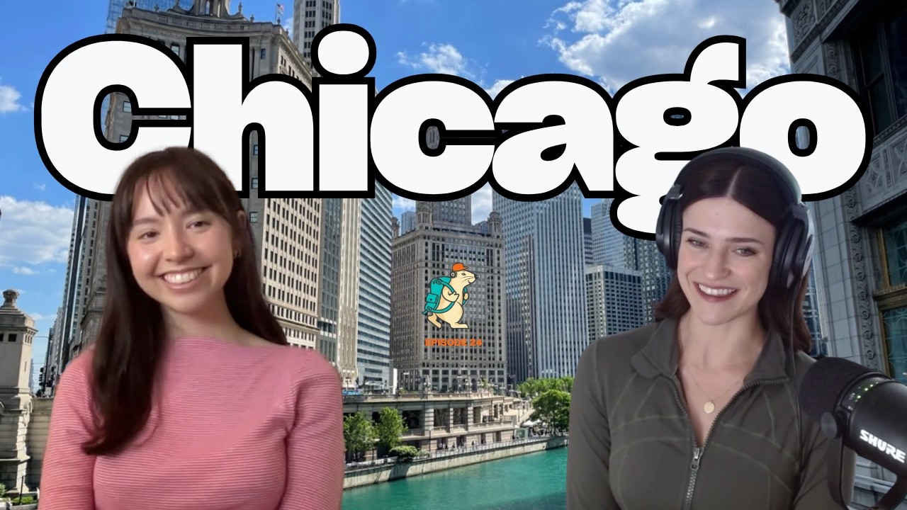 Chicago: A Local’s Travel Guide (Podcast #24)