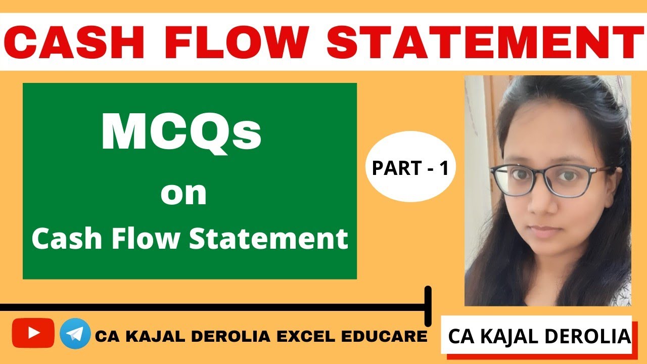 Cash Flow Statement | MCQ on CFS | For B.Com & M.Com Entrance Exam / SEBI GRADE A / UGC NET / AAO |
