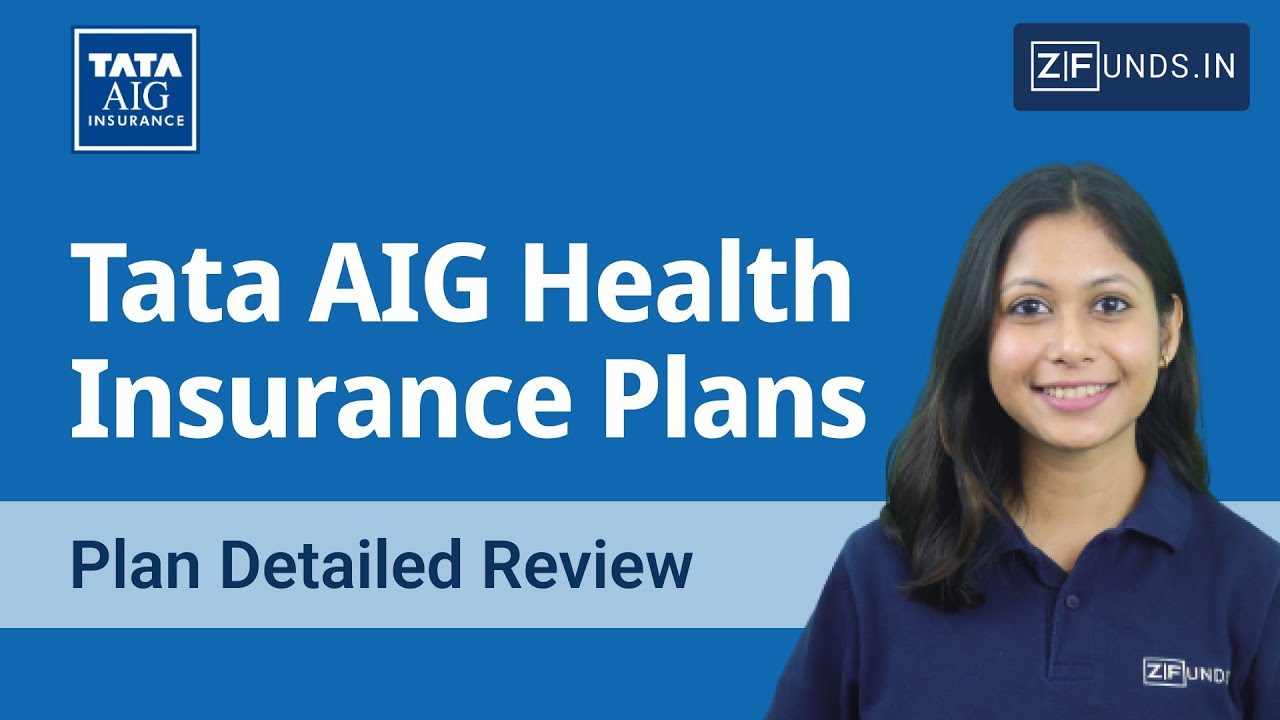 TATA AIG Health Insurance Plans for 2024 | TATA AIG Medical Insurance Review in Hindi