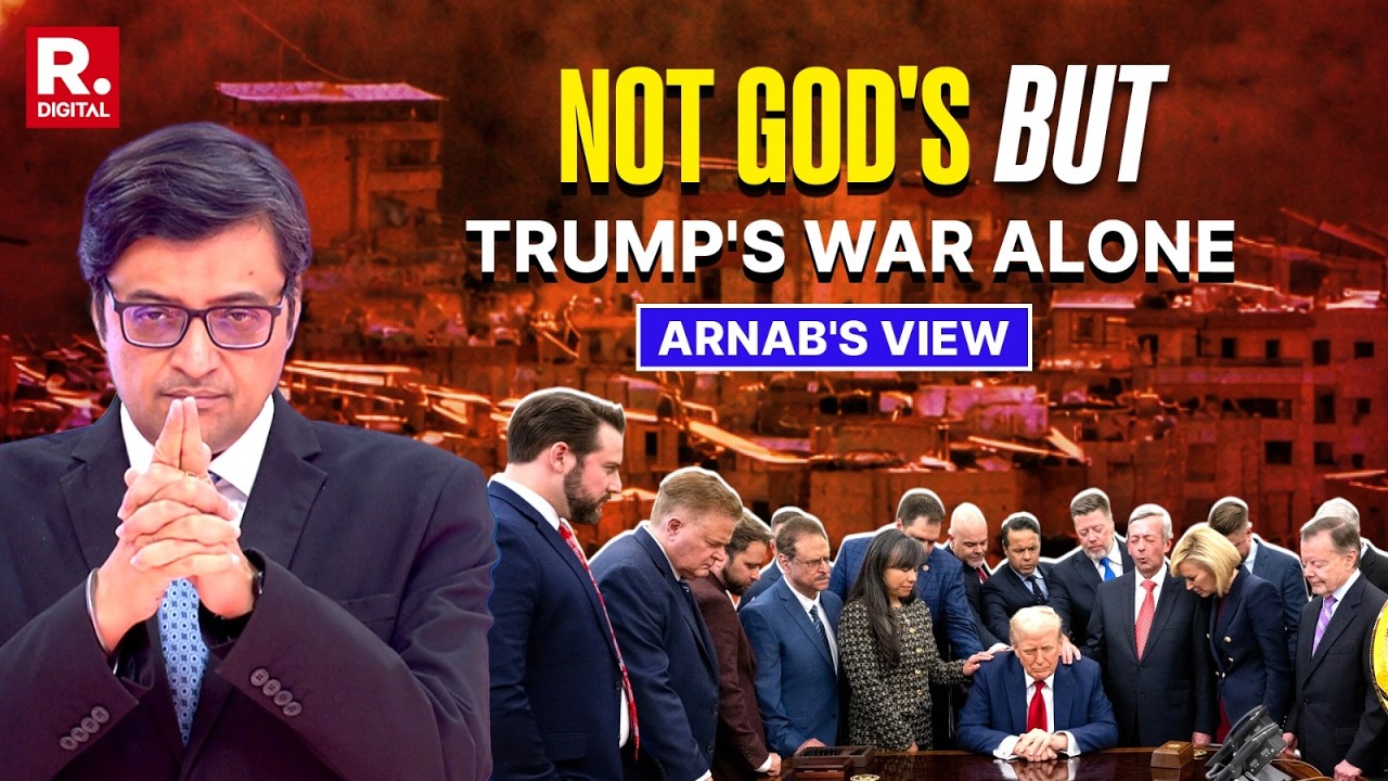 Arnab's Ultimate Callout Of Trump's Attempt To Project Iran War As Religious Crusade