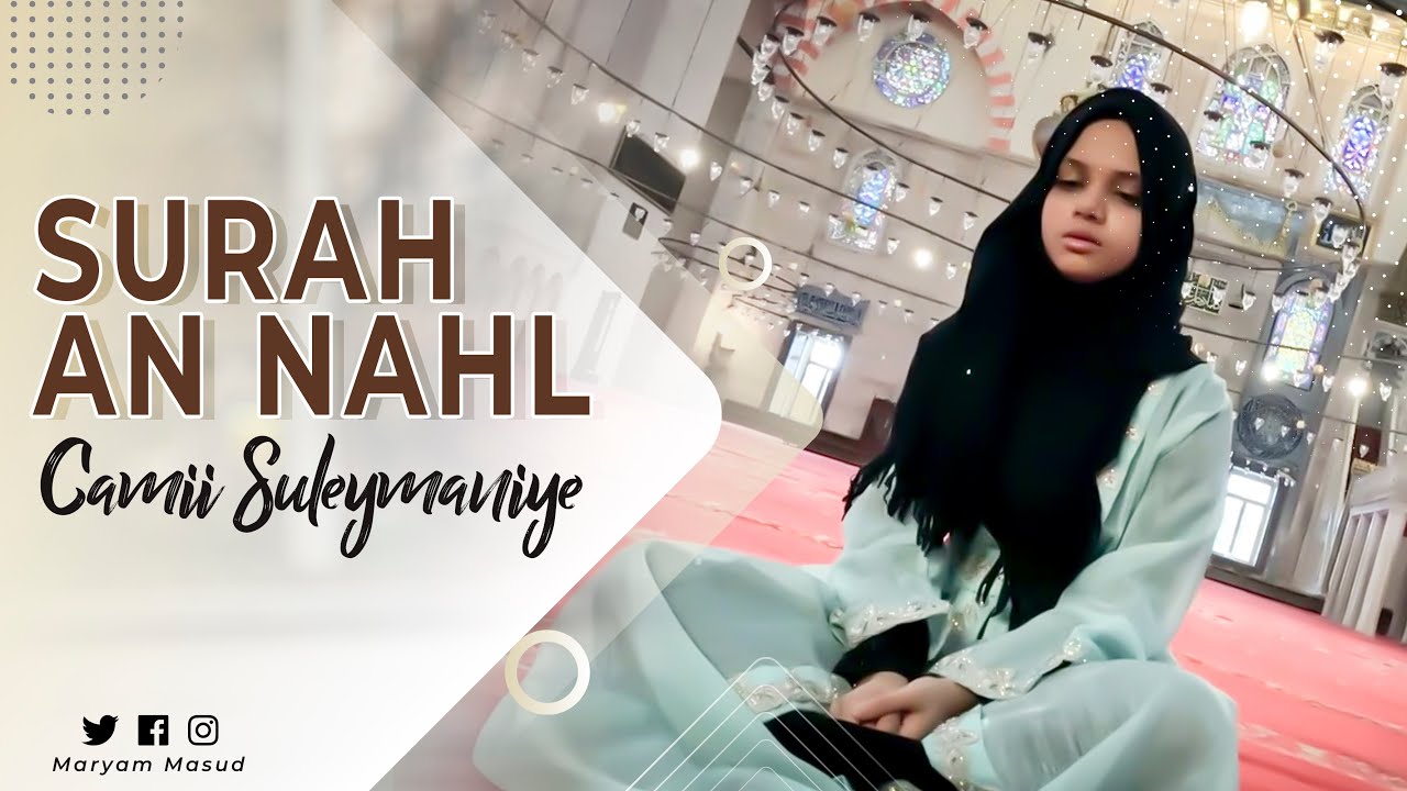 💔My heart breaks | Maryam is reciting Surah An Nahl at Camii Suleymaniye