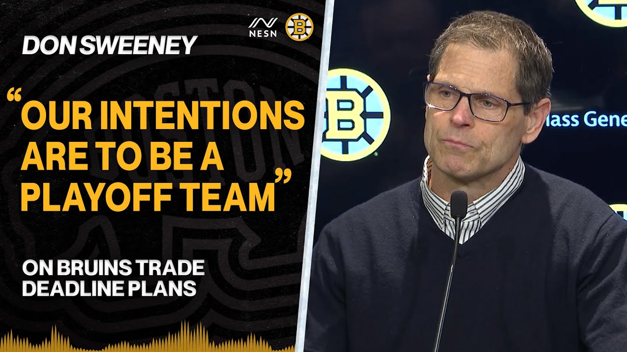 Don Sweeney Details Bruins Plans Ahead of the Trade Deadline