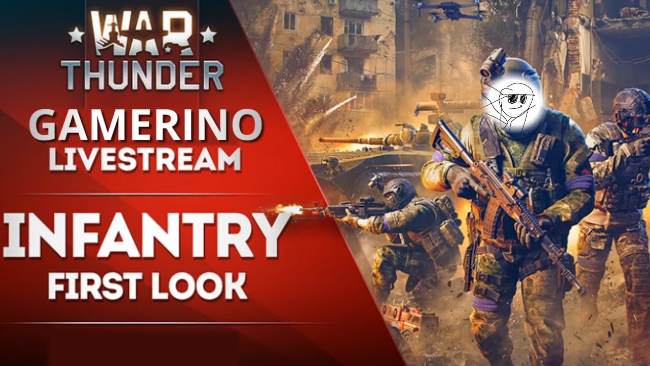 INFANTRY CBT WAR THUNDER STREAM (real this time)