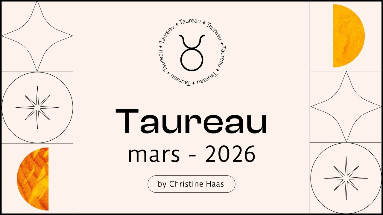 Horoscope Taureau ♉️ Mars 2026 🛷 par Christine Haas